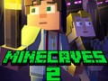 Games Minecaves 2